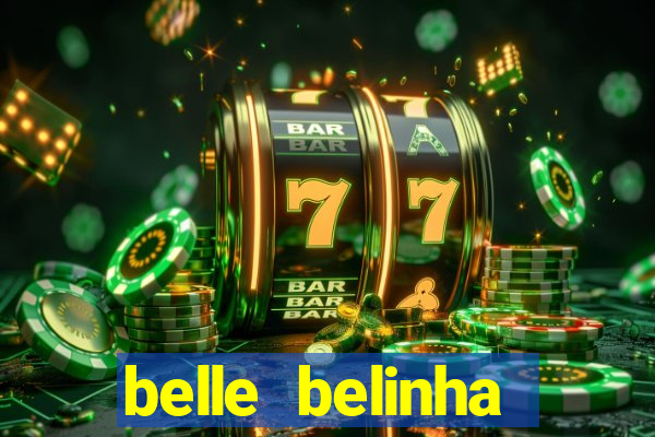 belle belinha videos vazados